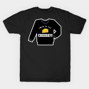 Schitts creek : fold in the cheese! T-Shirt